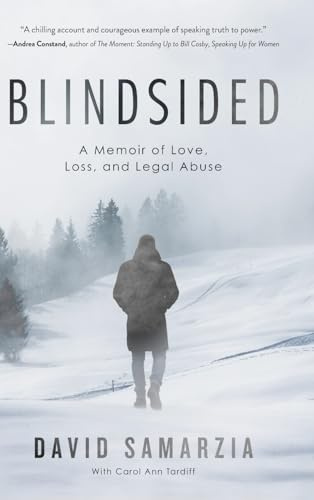 Blindsided: A Memoir of Love, Loss, and Legal Abuse