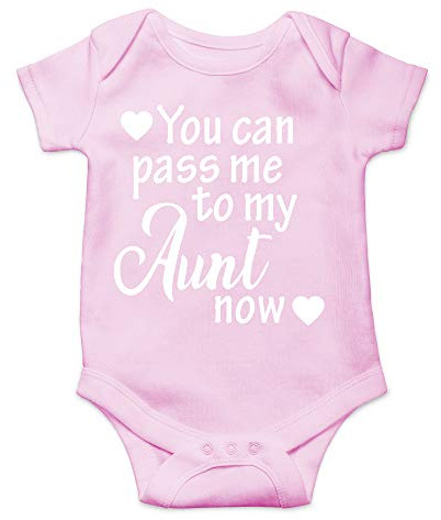 CBTwear You Can Pass Me to My Aunt Now - Baby Clothes - Funny Newborn Bodysuit Outfits for Boys and Girls (Newborn, Pink)