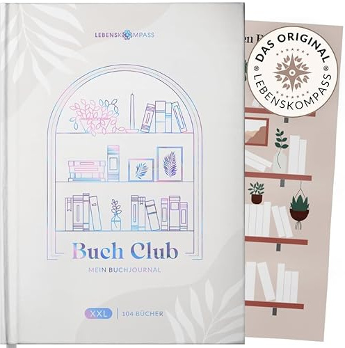 Lebenskompass Buchclub XXL - Das Lesetagebuch & Book Journal PEARL - Hardcover DIN A5 Tagebuch für Erwachsene - Book Club Reading Bullet Journal Tracker - Booktok