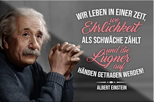 schilderkreis24 – Lustiger Albert Einstein Spruch Zitat “Wir Leben in Einer Zeit Ehrlichkeit..“ Magnet Deko Kühlschrankmagnet Küche Geschenkidee Geburtstag Weihnachten 9x6 cm