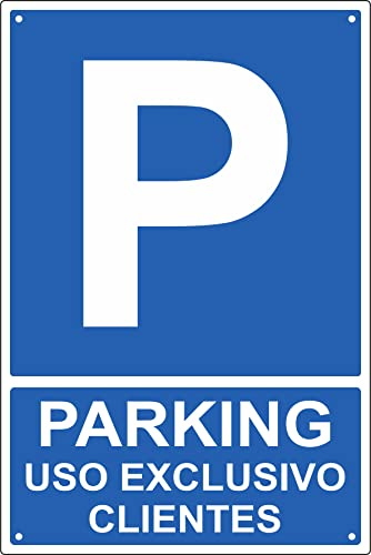 pubblimania Señal Parking Uso Exclusivo Clientes | Señalética en Material Aluminio 3mm (Cm 30x40)