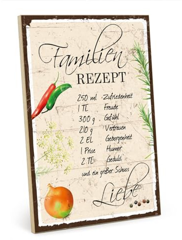 TypeStoff Holzschild mit Spruch – Familie – im Vintage-Look mit Zitat als Geschenk und Dekoration zum Thema Rezept und Liebe - HS-00826