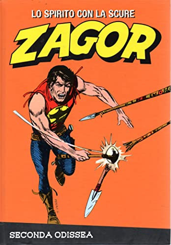 Le raccolte de la Gazzetta dello Sport Zagor Lo Spirito con la Scure vol. 36 Seconda odissea