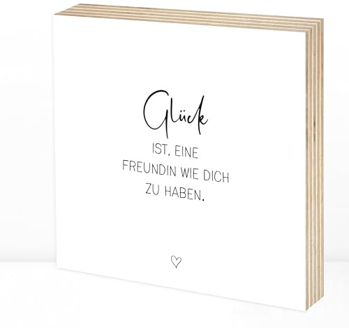 Wunderpixel® Holzbild Glück ist Freundin wie dich - 15x15x2cm zum Hinstellen/Aufhängen, echter Fotodruck mit Spruch auf Holz - schwarz-weißes Wand-Bild Aufsteller Zuhause Dekoration Geschenk-Idee