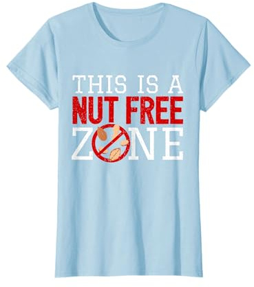 Allergic To Nuts I Nut Free Zone I Nut Allergy T-Shirt