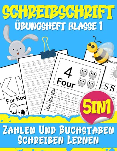 Schreibschrift übungsheft: Zahlen Und Buchstaben Schreiben Lernen. Zu Addieren, Zu Subtrahieren, Zu Zählen Und Die Uhrzeit Auf Der Uhr Zu Lesen, Angenehmes Lernen Von Englisch