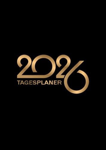 Terminplaner kalender 2026 a4 1 tag auf 2 seiten mit uhrzeit: Tagesplaner & Terminkalender 12 Monate. Professioneller chaos koordinator tagebuch 365 ... kalenderbuch organizer mit zeiteinteilung