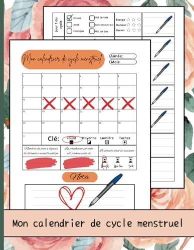 Mon calendrier de cycle menstruel: Carnet complet avec plus de 4 ans de suivi mensuel, fournissant aux femmes et aux filles un outil essentiel pour ... tout au long de leur cycle menstruel.