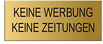 OFFORM DESIGN Briefkastenschild Keine Werbung Keine Zeitungen 60x25 mm vollflächig selbstklebend Material Aluminium matt-Gold eloxiert Nr.29041-M