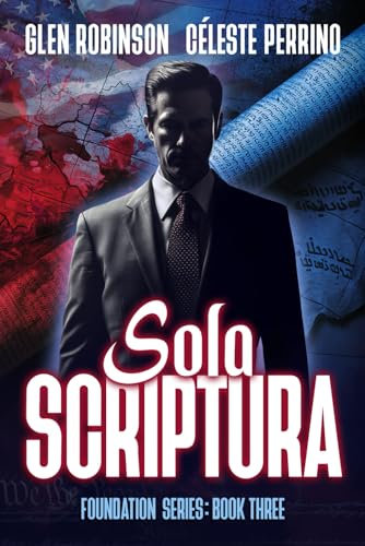 Sola Scriptura (Foundation Series, Band 3)