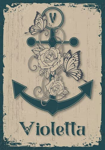 Violetta: Notizbuch A5 | Personalisierter vorname Violetta | Monogramm V | Geburtstagsgeschenk für Frau, Mutter, Schwester, Tochter | Design Anker | 120 Seiten liniert, Kleinformat A5 (14,8 x 21 cm)