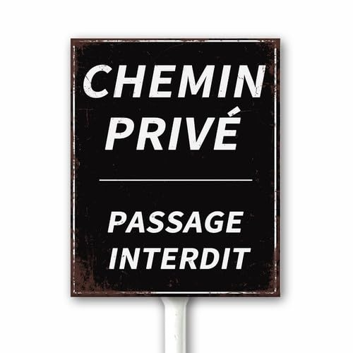 Panneau français vintage – Panneau de route privée interdit d'entrée – Plaque extérieure en aluminium pour rue, jardin, cour, maison, entreprise – 12 x 15 cm – Robuste et résistant aux intempéries