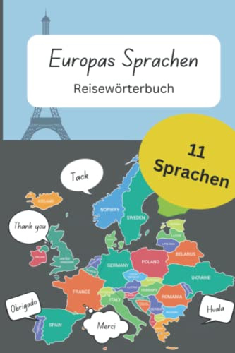 Europas Sprachen / Wörterbuch deutsch - englisch und 10 weitere Sprachen: Reisewörterbuch