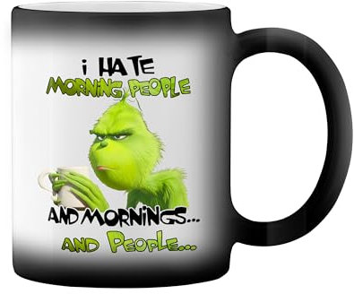 I Hate Morning People And Mornings And People Grinch Black Magic Tasse Mug