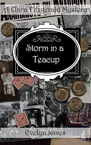 Storm in a Teacup: A Clara Fitzgerald Mystery (The Clara Fitzgerald Mysteries Book 27)
