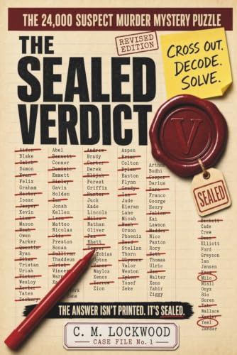 The Sealed Verdict — Case File No. 1: The Unspoilable Murder Mystery Puzzle Book — 24,000 Suspects, 16 Clues, and an Answer Only You Can Unlock
