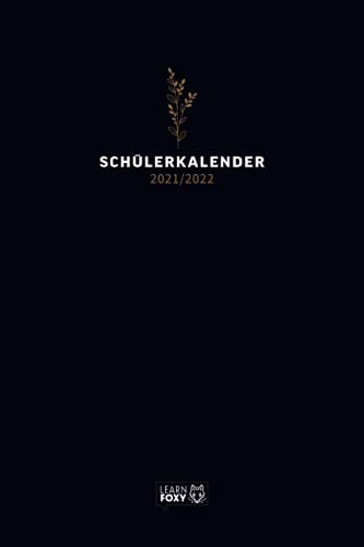 Schülerkalender 2021/2022: Minimalistischer Schülerplaner mit Register, Achtsamkeitsseite, Wochen- Monatskalender, Stundenplan, Sprüchen u.v.m. in ca. A5 (schwarz)