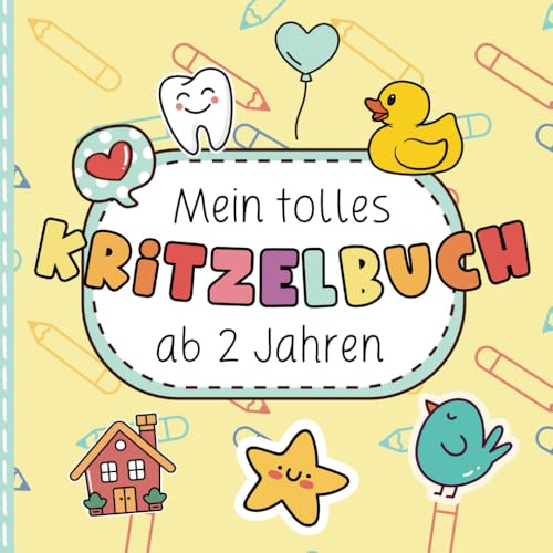Mein tolles Kritzelbuch ab 2 Jahren: Das niedliche Malbuch für Kleinkinder ab 2 Jahren | Ausmalbuch mit einfachen Motiven zum Ausmalen für Mädchen und ... zur Förderung von Feinmotorik und Kreativität