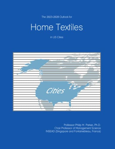 The 2023-2028 Outlook for Home Textiles in the United States