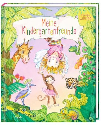 Freundebuch - Prinzessin Lillifee - Meine Kindergartenfreunde (Alben & Geschenke für Kinder)