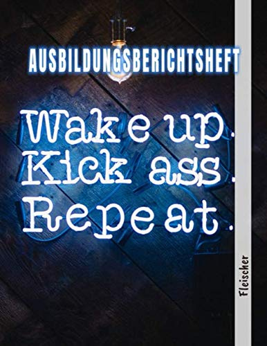 Ausbildungsberichtsheft Fleischer: Ausbildung Berichtsheft täglich/wöchentlich - din a4, 64 Seiten, Stundenplan & Lernfelder-Übersicht für Fleischer (Ausbildungsnachweisheft, Band 1)