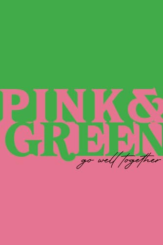 Wicked Pink and Green Quote Notebook - Stripe cover on reverse: Size 6 x 9 (15.2cm x22.8cm): College-ruled Pages (120 Pages)
