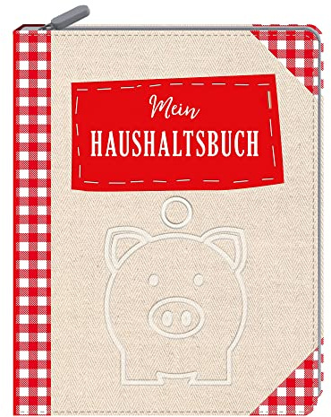 Mein Haushaltsbuch: Eintragbuch mit Reißverschluss für Einnahmen, Ausgaben und Finanzen, mit gegliederten Tabellen ihr Budget im Blick behalten, rot