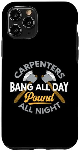 Schreiner-Bang All Day Pound All Night Lustiger Humor Holz Hülle für iPhone 11 Pro
