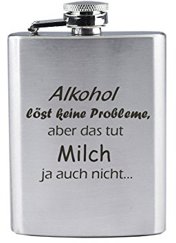 Flachmann 190 ml, Gravur Alkohol löst keine Probleme, Milch auch nicht | Gravurtext: Alkohol löst keine Probleme, aber das tut Milch ja auch nicht...