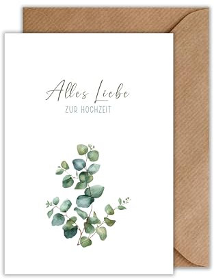 WBdesignz Elegante Hochzeitskarte – DIN A6 – „Alles Liebe zur Hochzeit“ mit Eukalyptus Motiv – Minimalistische Grußkarte für Brautpaar – Karte zur Hochzeit im natürlichen Stil