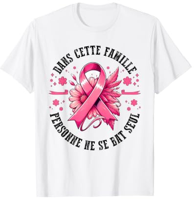 Octobre Rose Ruban Rose Lutte Contre le Cancer du Sein T-Shirt
