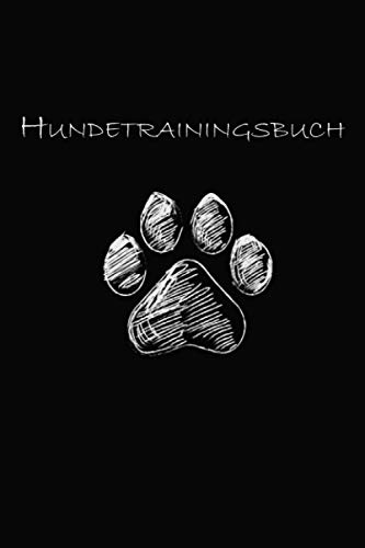 Hundetrainingsbuch: 6x9 Notizbuch für das Hundetraining. Ideal als Geschenk für Hundeliebhaber. Schneller Überblick auf über 100 Seiten.