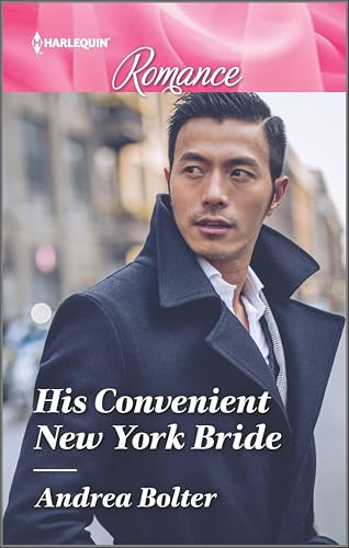 His Convenient New York Bride (Harlequin Romance Book 4698)