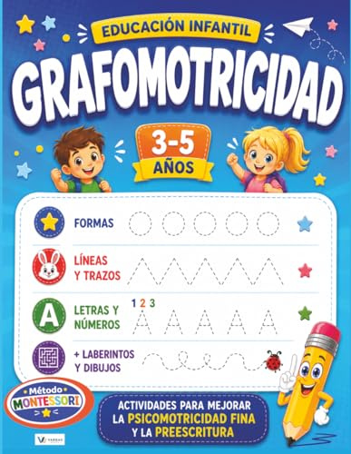 GRAFOMOTRICIDAD 3, 4 y 5 años - Educación Infantil - Actividades de Aprendizaje del Manejo del Lápiz y Preescritura: Cuaderno Actividades Preescolar - ... Repasar Lineas, Formas, Letras, etc...