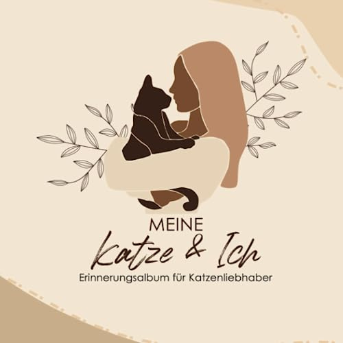 Erinnerungsbuch Meine Katze & Ich: Fotoalbum Katzenliebhaber Geschenk zum Ausfüllen für Erinnerungen