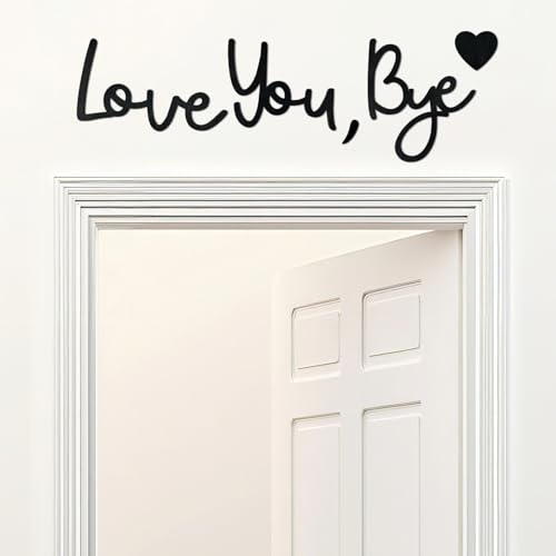 Love You Bye Above Door Sign, Love You Bye Sign Hallway Decor Modern Letter Home Decoration Wall Art for Hallway Stairs Door Signs for Valentines (Black)