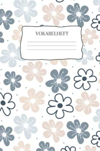 Vokabelheft: Vokabelheft Blumen, 60 Seiten mit je 3 Spalten, A5