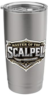 Master of The Scalpel Funny Surgeon Quote Surgery Saying Fun Stainless Steel Insulated Tumbler