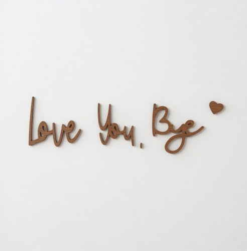 Love You Bye Brown Wooden Wall Sign – Rustic Farmhouse Hallway Wall Decor, Modern Script Family Quote Plaque, Entryway Home Sign, Housewarming Gift, UK Handmade