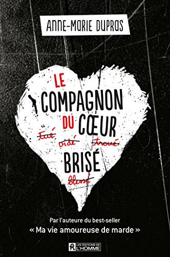 compagnon du coeur brisé (French Edition)