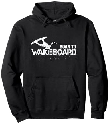 Wakeboard-Geschenke Born to Wakeboard Coole Wakeboard-Fanartikel Pullover Hoodie