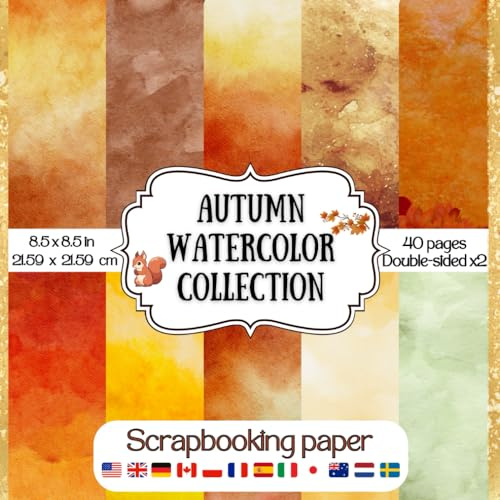 Autumn Watercolor Scrapbook Paper Collection: Decorative double sided craft paper watercolor fall themed for scrapbooking, crad making, junk journal, ... DIY crafts projects to create embellishments