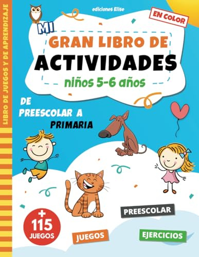 Mi gran libro de actividades 5-6 años: Libro de juegos y aprendizaje con ejercicios educativos para niños de preescolar | Multijuegos para las ... puntos | Ideal para preescolar hasta primera