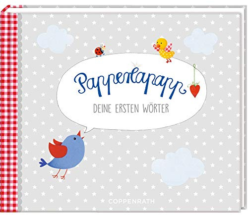 Eintragalbum - BabyGlück - Papperlapapp: Deine ersten Wörter