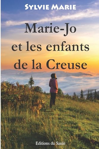 Marie-Jo et les enfants de la Creuse: 2