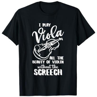 Ich spiele Bratsche Die ganze Schönheit von Geigenmusikern T-Shirt