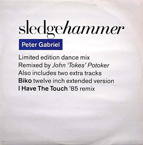 Sledgehammer (Limited Edition Dance Mix)