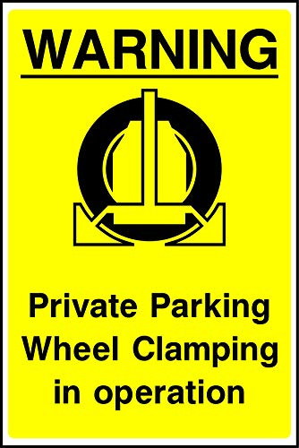 Warning Private parking wheel clamping in operation safety sign - 3mm Aluminium sign 300mm x 200mm