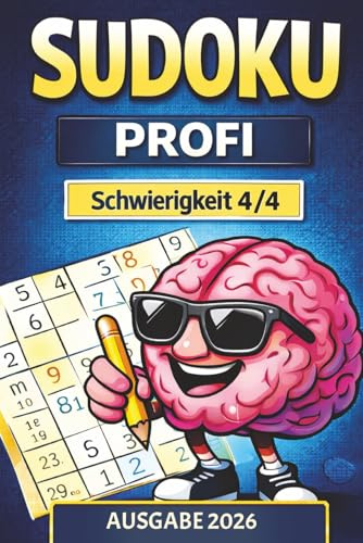 Sudoku Profi – Für Experten | Über 365 extreme Herausforderungen | Höchster Schwierigkeitsgrad | Nur für Könner: Maximale Schwierigkeit – nichts für schwache Nerven