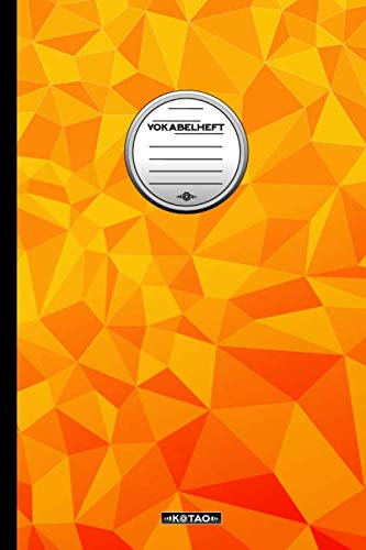 KOTAO Vokabelheft DIN A5 #171 Polygonal Orange: (120 Seiten, 90g/m2, 6“x9“ Softcover -Vokabelheft mit zwei Spalten, Liniert, Schulheft, Vocabulary Notebook)